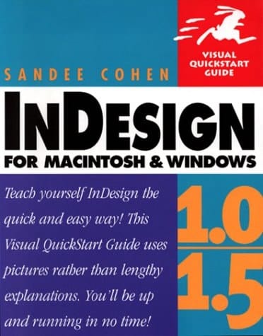 InDesign 1.0/1.5 for Macintosh and Windows (Visual QuickStart Guide)