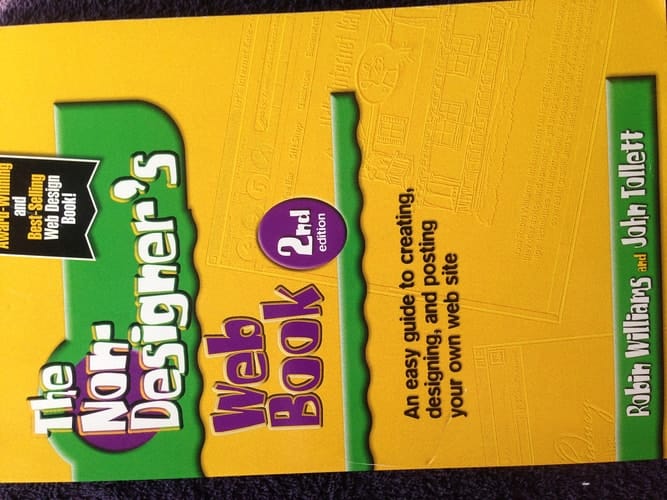 The Non-Designer's Web Book : An Easy Guide to Creating, Designing, and Posting Your Own Web Site