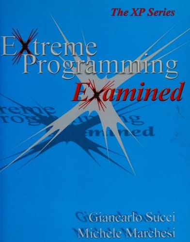 Extreme Programming Examined