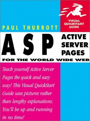 ASP for the World Wide Web: Visual QuickStart Guide