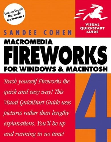 Fireworks 4 for Windows & Macintosh (Visual QuickStart Guide)