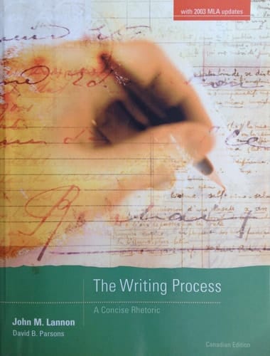 The Writing Process: A Concise Rhetoric Canadian Edition