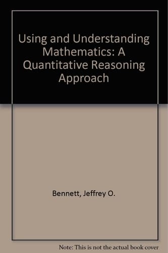 Using and Understanding Mathematics: A Quantitative Reasoning Approach