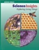 Science Insights: Exploring Living Things (Texas Edition)