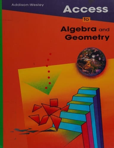 Access to Algebra & Geometry