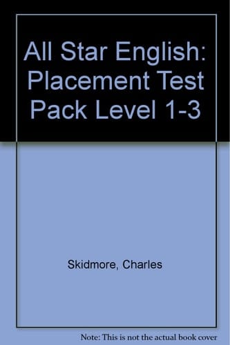 All Star English: Placement Test Pack Level 1-3