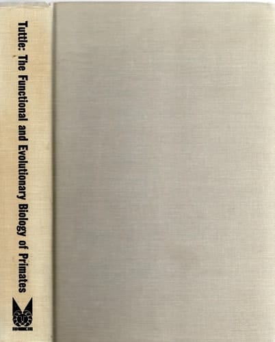 The Functional and evolutionary biology of primates