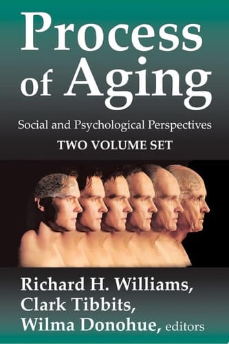 Process of Aging: Social and Psychological Perspectives