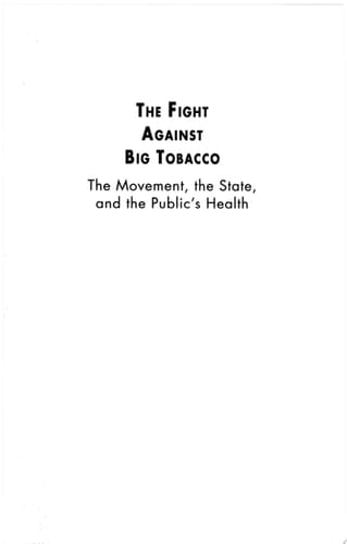 The Fight Against Big Tobacco