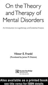 On The Theory And Therapy Of Mental Disorders