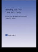 Reading the Text That Isn't There: Paranoia in the Nineteenth-Century Novel