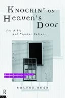 Knockin' on Heaven's Door: The Bible and Popular Culture