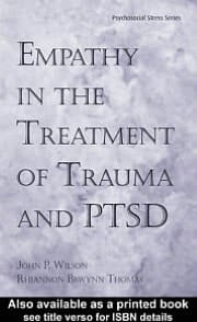 Empathy in the Treatment of Trauma and PTSD