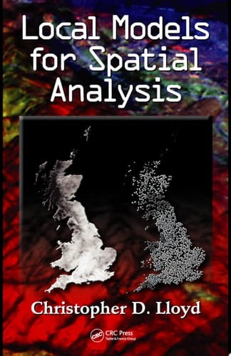 Local Models for Spatial Analysis