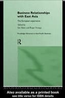 Business Relationships with East Asia: The European Experience