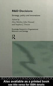 R&d Decisions: Strategy Policy and Innovations