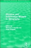 Physical and Information Models in Geography (Routledge Revivals)