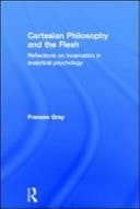 Cartesian Philosophy and the Flesh: Reflections on Incarnation in Analytical Psychology
