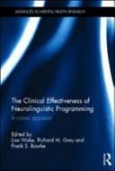 Clinical Effectiveness of Neurolinguistic Programming: A Critical Appraisal