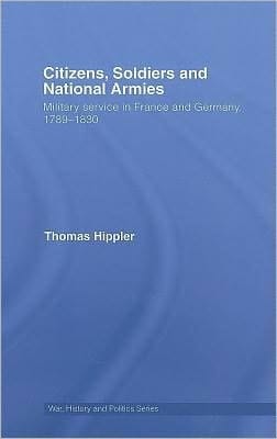 Citizens, Soldiers And National Armies