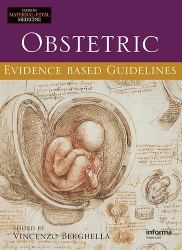 Maternal-Fetal Evidence-Based Guidelines