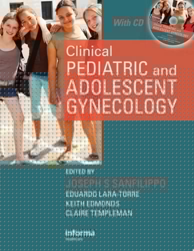Clinical Pediatric and Adolescent Gynecology: Principles and Practice