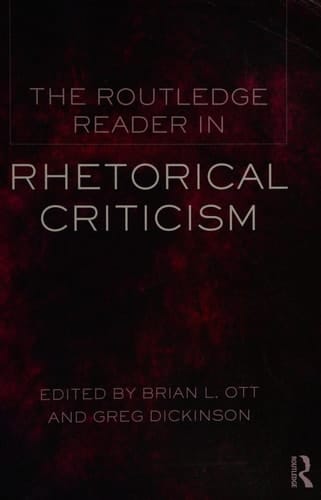 Routledge Reader in Rhetorical Criticism