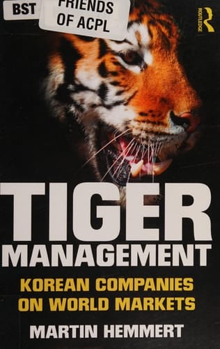 Tiger management: Korean companies on world markets