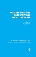 Women Writing And Writing About Women