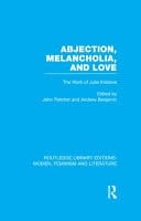 Abjection, Melancholia And Love