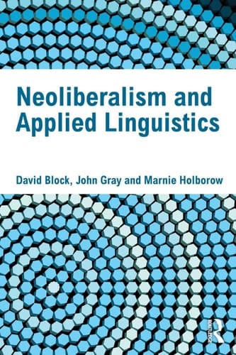 Neoliberalism and applied linguistics