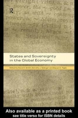 States And Sovereignty In The Global Economy