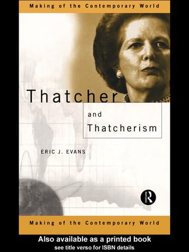 Thatcher and Thatcherism