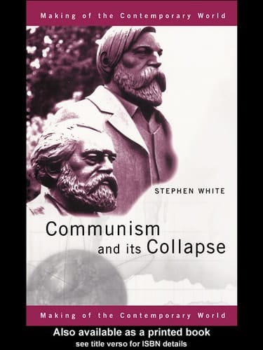 Communism and Its Collapse