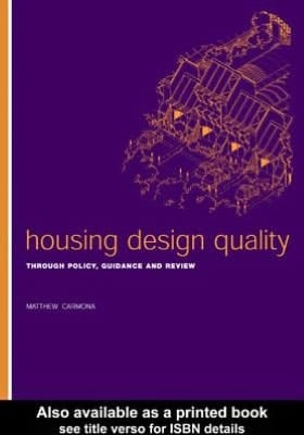 Housing design quality: through policy, guidance, and review