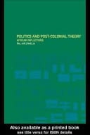 Politics And Post-colonial Theory