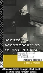 Secure Accommodation In Child Care