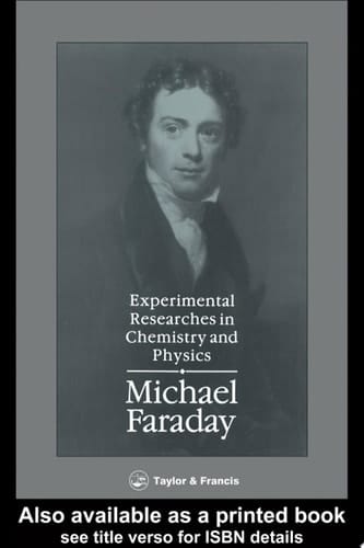 Experimental Researches in Chemistry and Physics