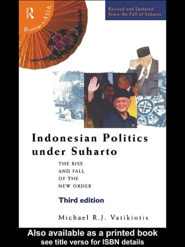Indonesian Politics Under Suharto