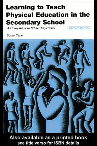 Learning to teach physical education in the secondary school: a companion to school experience