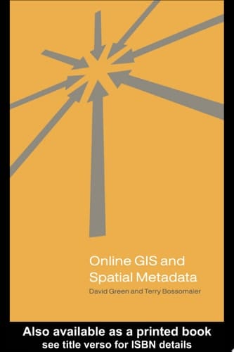 Online GIS and Spatial Metadata