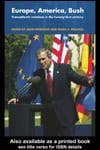 Europe, America, Bush