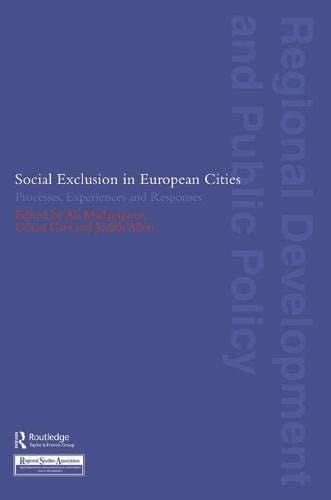 [ Social Exclusions in European Cities: Processes, Experiences and Responses (Regions and Cities) By Madanipour, Ali ( Author ) Paperback 1998 ]