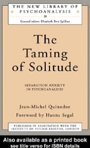 The Taming Of Solitude