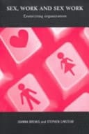 Sex, Work and Sex Work