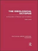 Ideological Octopus: An Exploration of Television and Its Audience