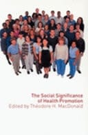 The Social Significance Of Health Promotion