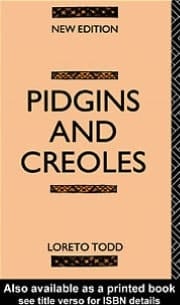 Pidgins and Creoles