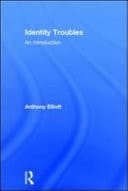 Identity Troubles: An Introduction