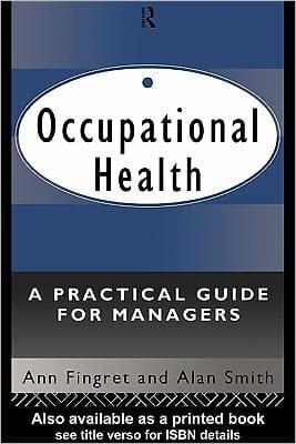 Occupational Health: A Practical Guide for Managers